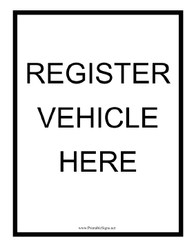 Register Vehicle Here Sign