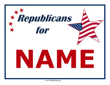 Republicans Support Campaign Sign