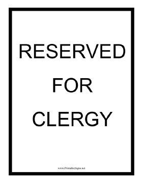 Reserved For Clergy Sign