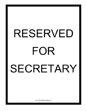 Reserved For Secretary Sign