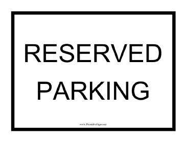 Reserved Parking Black Sign