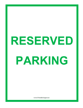 Reserved Parking Green Sign