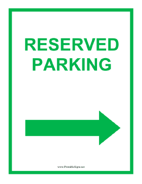 Reserved Parking Right Green Sign