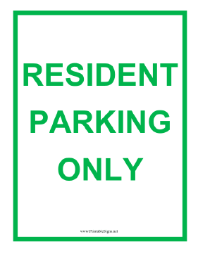 Resident Parking Only Sign