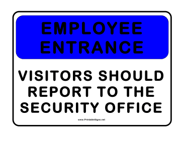 Employees Entrance Only Sign