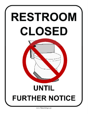 Restroom Closed Sign