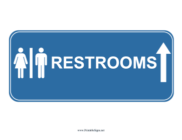 Restrooms Up Sign
