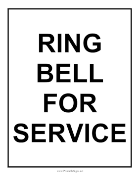 Ring Bell For Service Sign