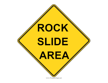 Rock Slide Area Sign