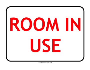 Room In Use Sign