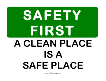 Safety Clean Place Sign
