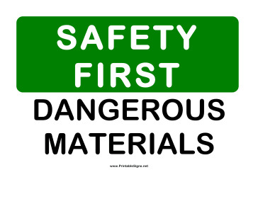 Safety Dangerous Materials Sign