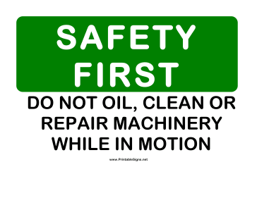 Safety Dont Clean Moving Machines Sign