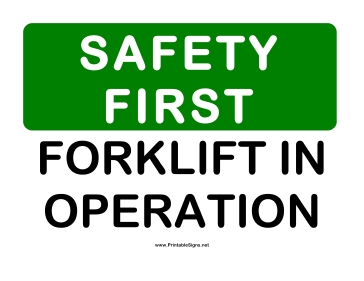 Safety Forklift in Operation Sign