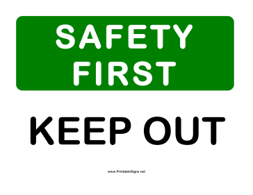 Safety Keep Out Sign