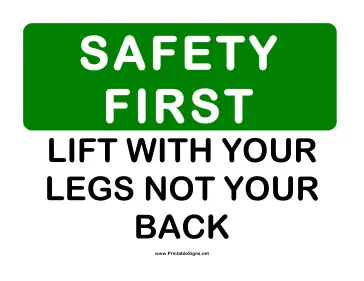 Safety Lift With Legs Sign