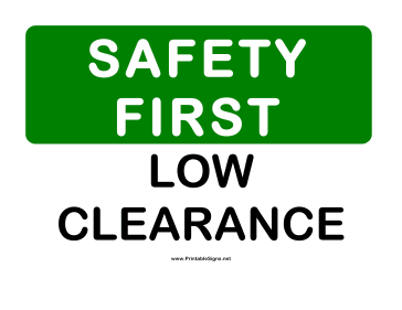 Safety Low Clearance Sign