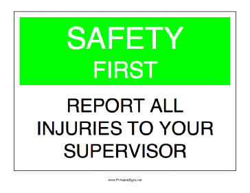 Report All Injuries Sign