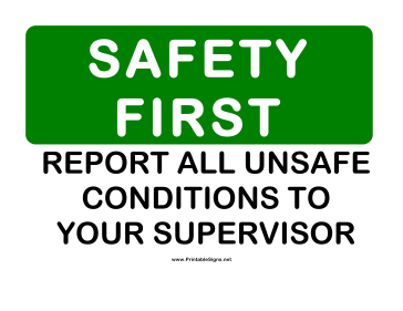 Safety Report Unsafe Conditions Sign
