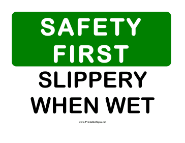 Safety Slippery When Wet Sign