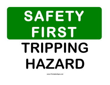 Safety Tripping Hazard Sign