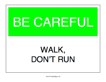 Walk Don't Run Sign