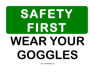 Safety Wear Goggles Sign