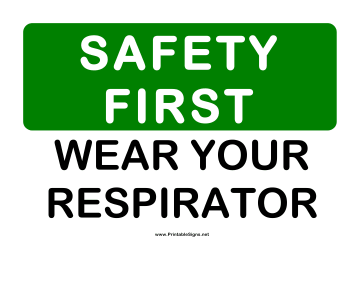 Safety Wear Respirator Sign