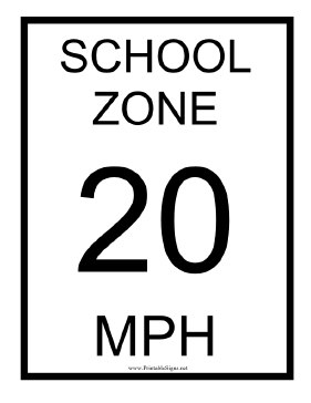 School Zone 20 MPH Sign