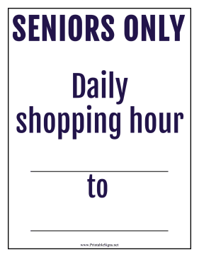 Seniors Shopping Hour Sign