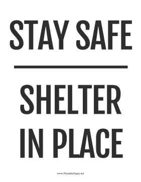 Shelter-In-Place Sign