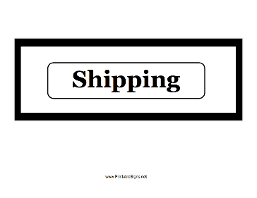 Shipping Sign