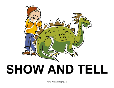 Show and Tell Sign