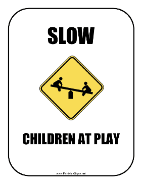 Slow Children Play Sign