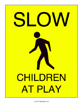 Slow Children At Play Sign