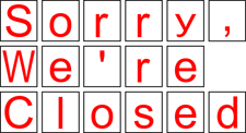Sorry Were Closed Sign