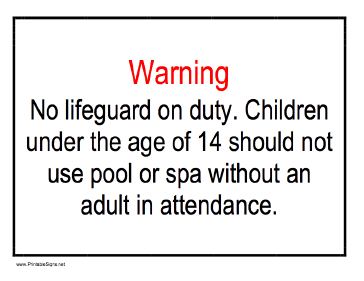 No Lifeguard - No Unattended Children Sign
