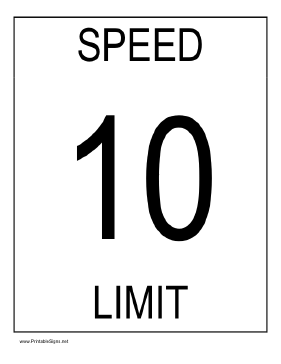 Speed Limit 10 Sign