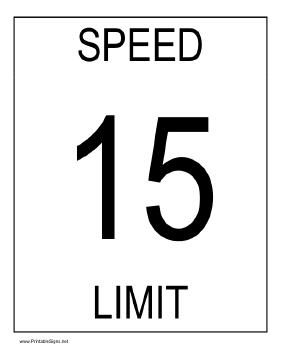 Speed Limit 15 Sign