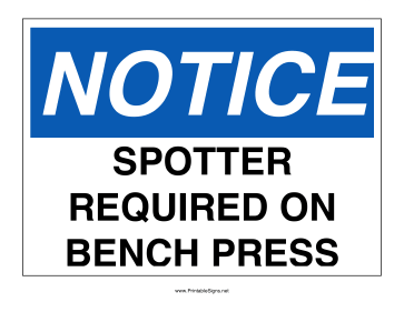 Spotter Required Sign