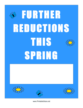 Spring Further Reductions Sign