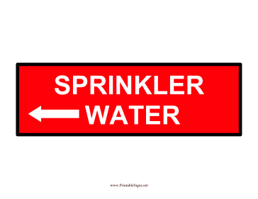 Sprinkler Water-Left Sign