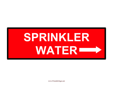 Sprinkler Water-Right Sign