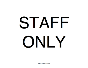 Staff Only Sign