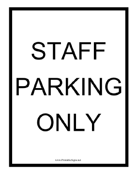 Staff Parking Only Black Sign
