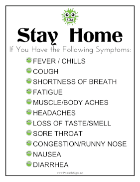 Stay Home Symptoms Sign
