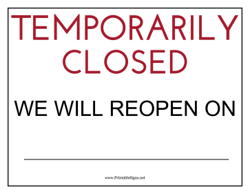 Temporarily Closed Sign