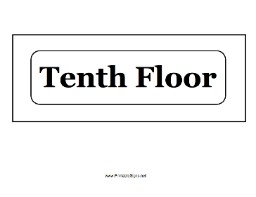 Tenth Floor Sign