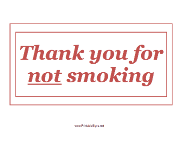 Thank You For Not Smoking Sign