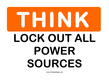 Think Lock Out Power Sign